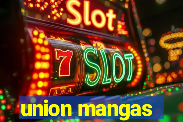 union mangas